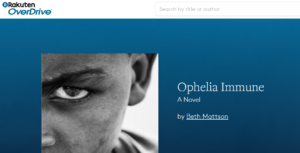 Ophelia is available for libraries at OverDrive.